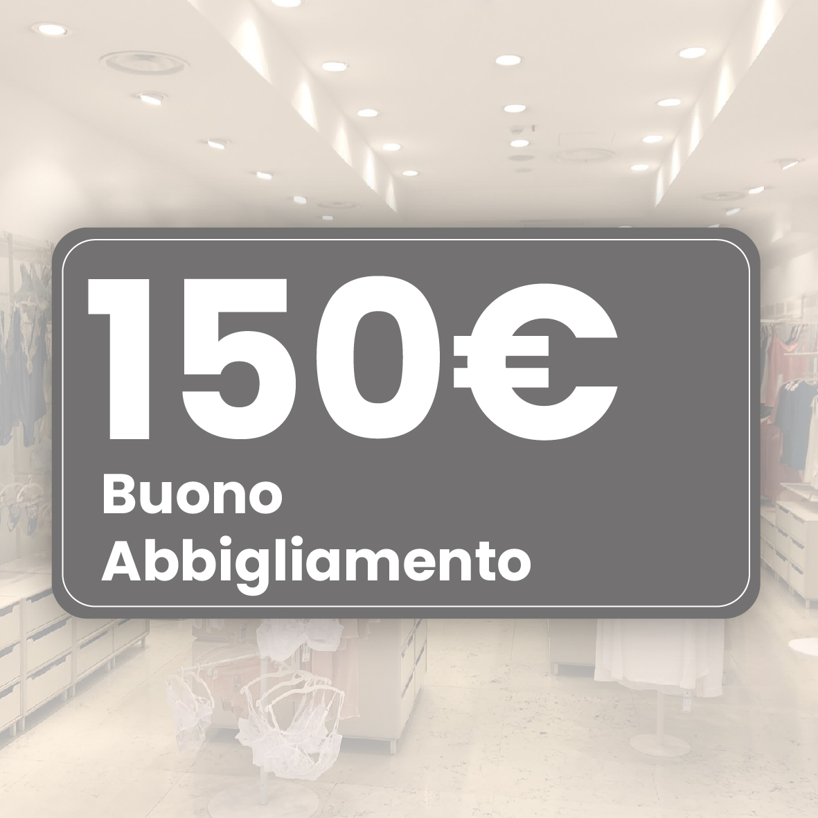 Gift Card Intimissimi 150€